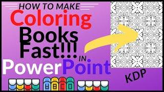 How to Create Coloring Books Fast in PowerPoint - KDP Low Content Publishing