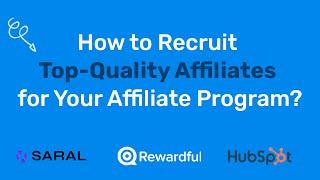 How to recruit top-quality affiliates for your affiliate program | #affiliatemarketing