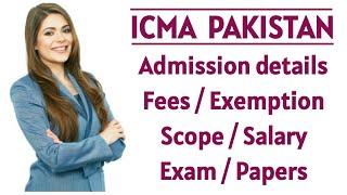 ICMA Pakistan #ICMAP | Scope of icma | Fees of icma | Salary of icma | Jobs of icma