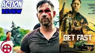 Get Fast (2024) Action Film Review