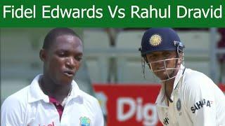 Fidel Edwards Most Fiery Spell Vs Rahul Dravid - Amazing Battle