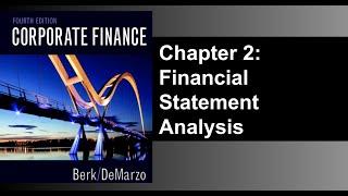 Chapter 2 - Financial Statement Analysis Corporate Finance 4th Edition Berk, DeMarzo