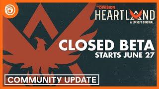 The Division Heartland: Closed Beta Community Update