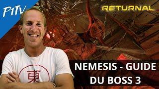 ASTUCES / GUIDE POUR BATTRE NEMESIS - BOSS N°3 RETURNAL PS5