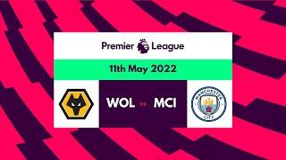 PL HIGHLIGHTS | Wolves vs Man City | All Goals & Extended Highlights - 11/05/2022 HD