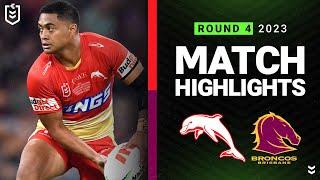 NRL 2023 | Dolphins v Brisbane Broncos | Match Highlights