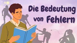 Learn German | German Podcast | Ep 52: Die Bedeutung von Fehlern in unserem Leben