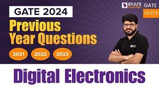 Digital Electronics Previous Year Questions | GATE 2024 EE/ECE | BYJU'S GATE