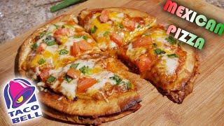 Taco Bell Mexican Pizza (Remake) | How to Make a Mexican Pizza