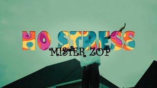 MISTER ZOP - NO STRESS ( Official Visualizer) By Junior Golden