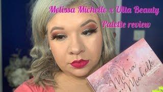 Melissa Michelle x Ulta Beauty palette review