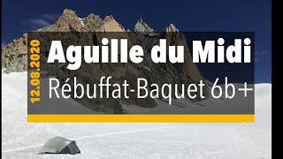 Aguille du Midi Südwand: "Rebuffat-Baquet" 6b+ / Wahnsinns Granit über den Gletschern von Chamonix