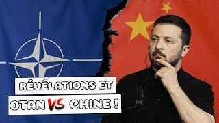 Révélations sur l’Ukraine et OTAN en guerre avec la Chine !