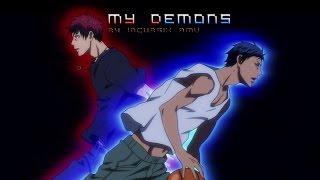 Kuroko no Basket [AMV]- My Demons