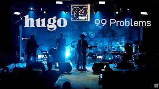 Hugo - 99Problems  [Live at 34 Garage Phuket]