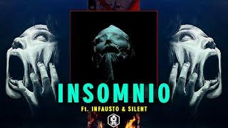 Xhuzer - Insomnio (ft. Infausto & Silent)