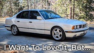 1991 BMW E34 M5 Review - Archaic Sports Sedan With Undeniable Swag