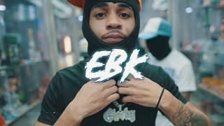 EBK [OFFICIAL VIDEO]