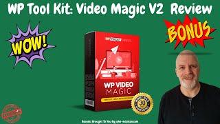 WP Tools Video Magic V2 Review + Bonuses WP-Plugin Video Self Hosting