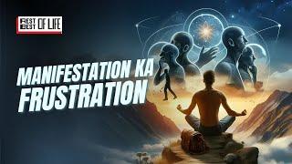 Manifestation Frustration: Why Your Dreams Aren't Coming True | Darshan Sankhala