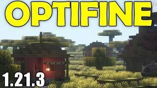 How to Download & Install Optifine 1.21.3 in Minecraft