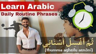 Learn Arabic Through Your Daily Routine | Easy Arabic Phrases for Beginners