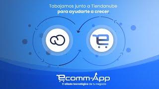 Administrá tu Tiendanube simple y rápido con Ecomm-App