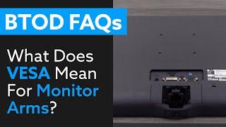 What Does VESA Mean For Monitor Arms?