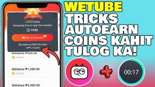 GAWIN MO TONG TRICKS KO KAY WETUBE APP NA SIGURADONG DADAMI COINS MO KAHIT WALANG GINAGAWA!