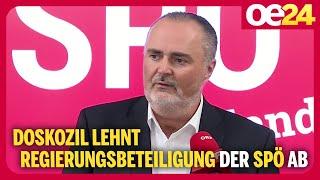 Doskozil lehnt Regierungsbeteiligung der SPÖ ab