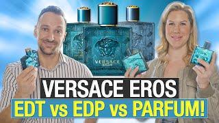 VERSACE EROS EDT vs EDP vs PARFUM COMPARISON! WHICH EROS IS THE BEST?