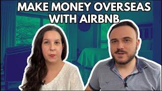 Vacation Rental Tips: How to Have an AirBnB Business Abroad and Actually Make Money