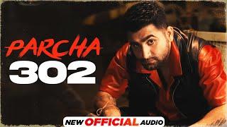 Parcha 302 (Official Audio)| Sumit Parta | Ashu Twinkle | Haryanvi Song 2024 |Speed Records Haryanvi