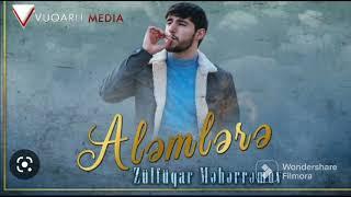 Zülfüqar Məhərrəmov-Alemlere 2023