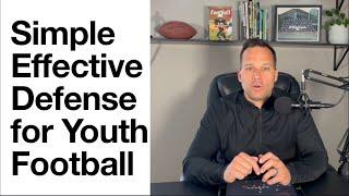 Simple Effective Defense for Youth Football