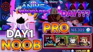 ANIME VANGUARDS! NOOB TO PRO IN ONE VIDEO! GOT MONARCH + SHINY MYTHIC UNIT! REACH PARAGON LEVEL 100+