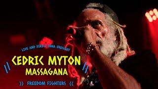 Cedric Myton & Massagana - Freedom Fighters (Live And Direct Inna Uruguay 2022)