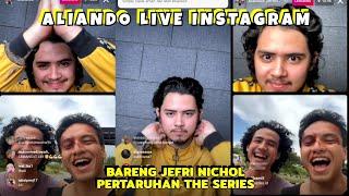 Aliando Live Instagram Bareng Jefri Nichol Pertaruhan The Series