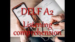 DELF A2 listening comprehension (with answers) - part 1