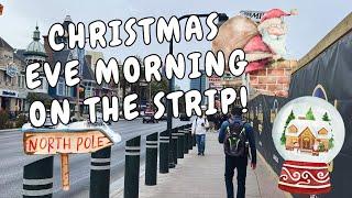 Las Vegas Strip Walking Tour Christmas Eve Morning 2024!