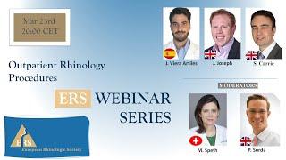 ERS Webinar Series 2023: Outpatient Rhinology Procedures