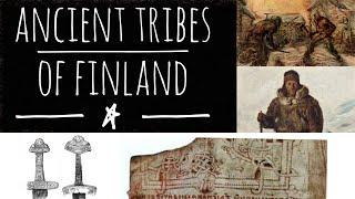 Ancient TRIBES of Finland