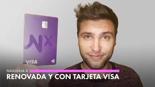 Naranja X: Tarjeta prepaga Visa y App completamente renovada