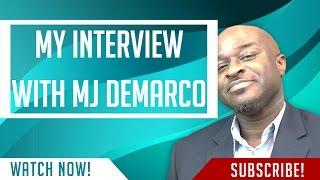 My Interview with MJ Demarco