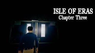 Isle of Eras | Chapter Three (4K 60fps)