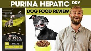 Purina Hepatic Dry Dog Food Review for Dog Liver Issues - The Dog Nutritionist