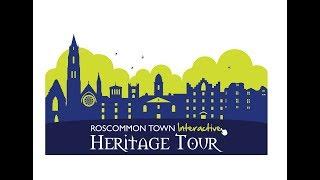 Introduction and Dr John Harrison Memorial Hall Roscommon Town Interactive Heritage Tour - POI 1*