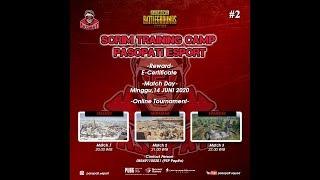 SCRIM "TRAINING CAMP" by Pasopati Esports #2 Match 2