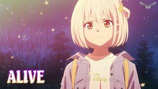 【Lyrics AMV】 Lycoris Recoil OP Full 『ALIVE』 ClariS 【4K】