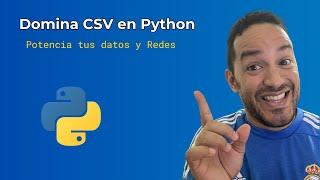 Cómo leer y manipular archivos CSV con Python | CCNP Encor | Network Automation